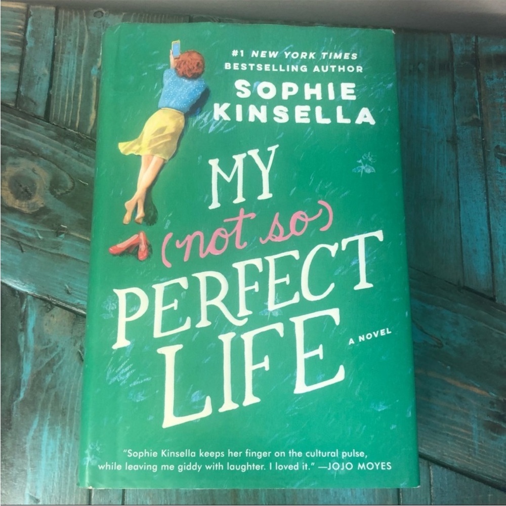 Sophia Kinsella’s My Not So Perfect Life